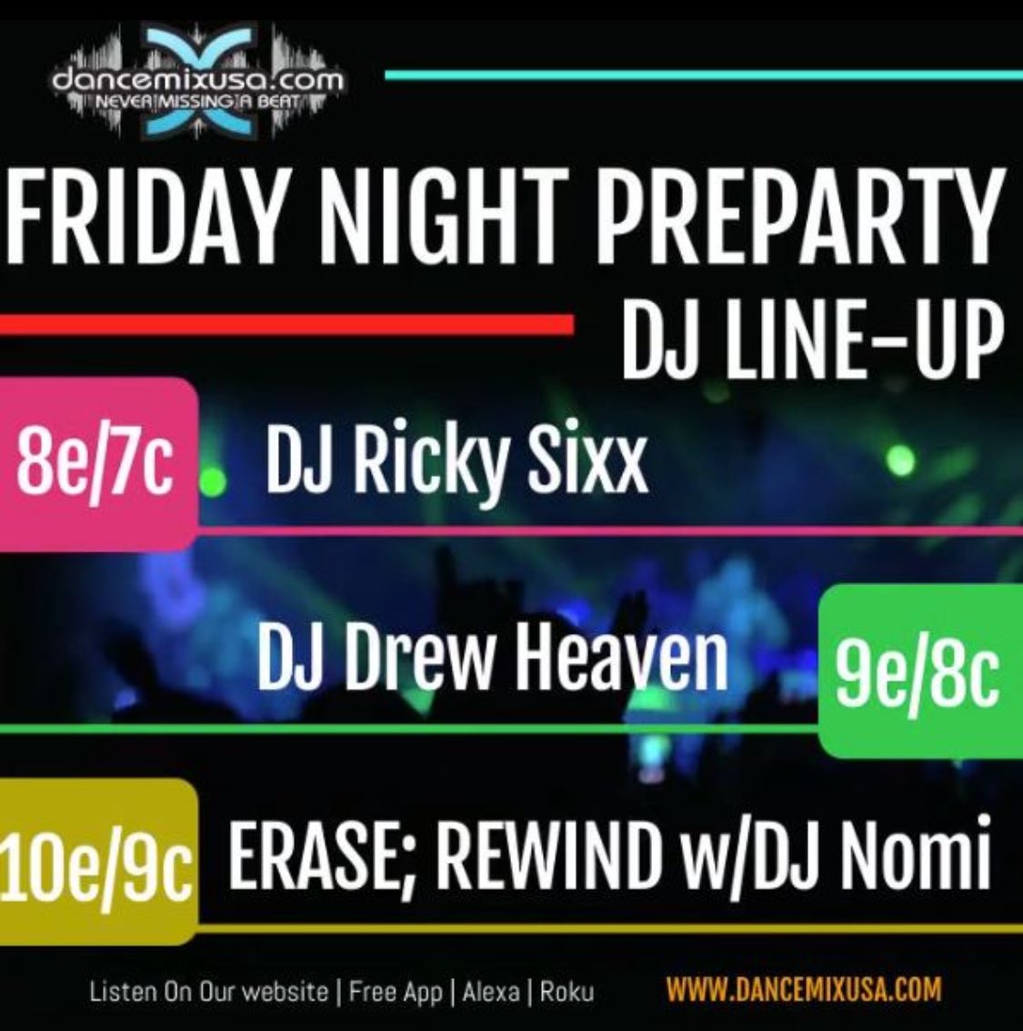 FINALLY, THE WEEKEND!! The #FridayNightPreParty on @DanceMixUSA kicks off NOW!!!