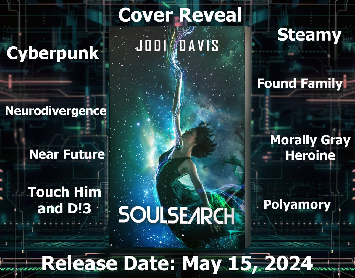 davisjodi's tweet photo. @ThisisKaia I'm self publishing a steamy cyberpunk novel, SoulSearch https://t.co/ue4GbzoFCn