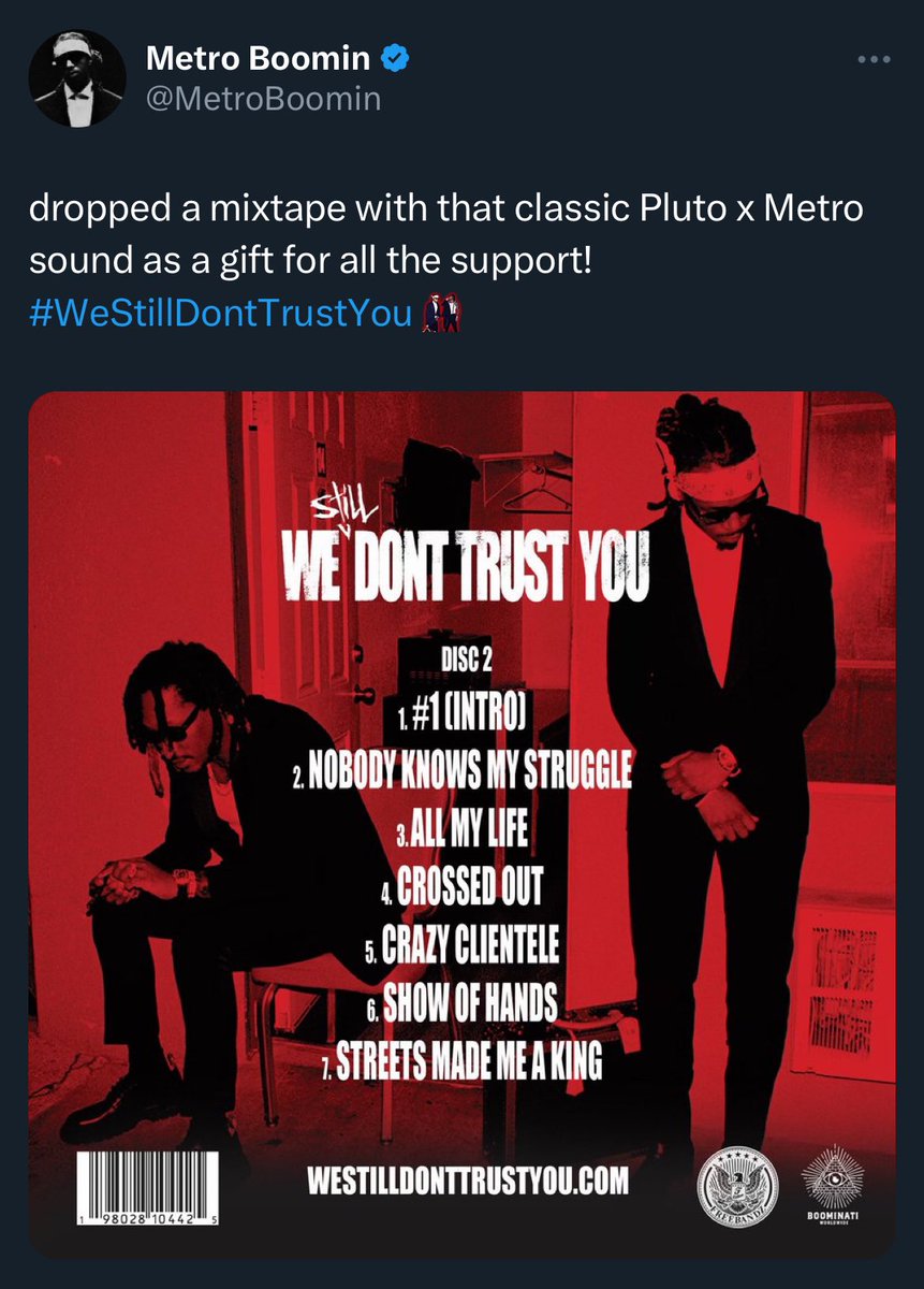 Metro Boomin explains why him and Future added 7 more songs today Disc 2 on 'We Still Dont Trust You' is a separate mixtape as a bonus 💿