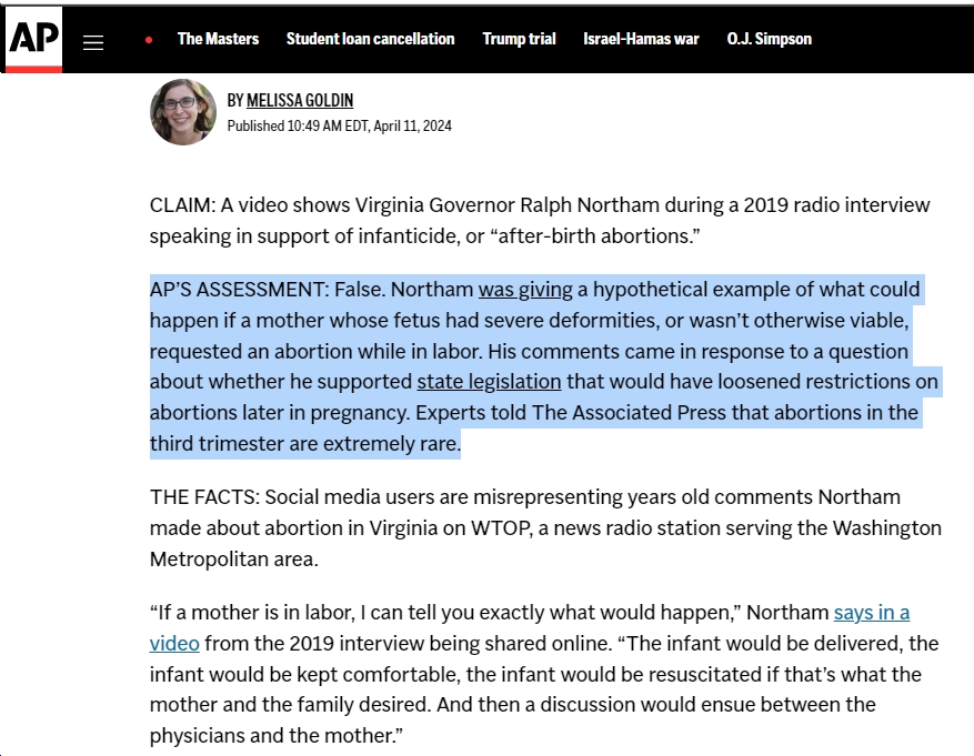 Again, Trump is WILDLY lying. In fact, per AP: 'Northam was giving a hypothetical example of what could happen if a mother whose fetus had severe deformities, or wasn’t otherwise viable, requested an abortion while in labor.' bluevirginia.us/2024/04/video-…