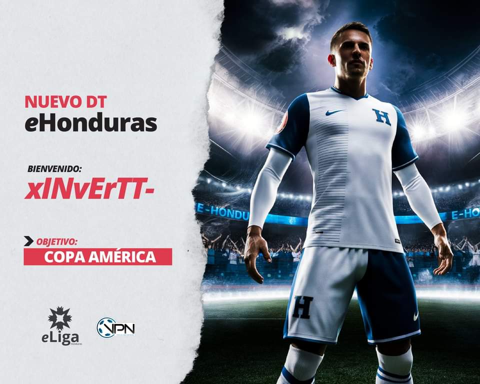Damos la bienvenida al nuevo DT de nuestra selección eHonduras: 

👊💪 xINvErTT- 👊💪🎮

Estarán haciendo pruebas a los interesados.

#LaHVirtual #eHonduras #iFVPAHonduras #eLigaHN #iFVPA #VirtualProNetwork #CopaAmerica #EAFC24 #ProClubs