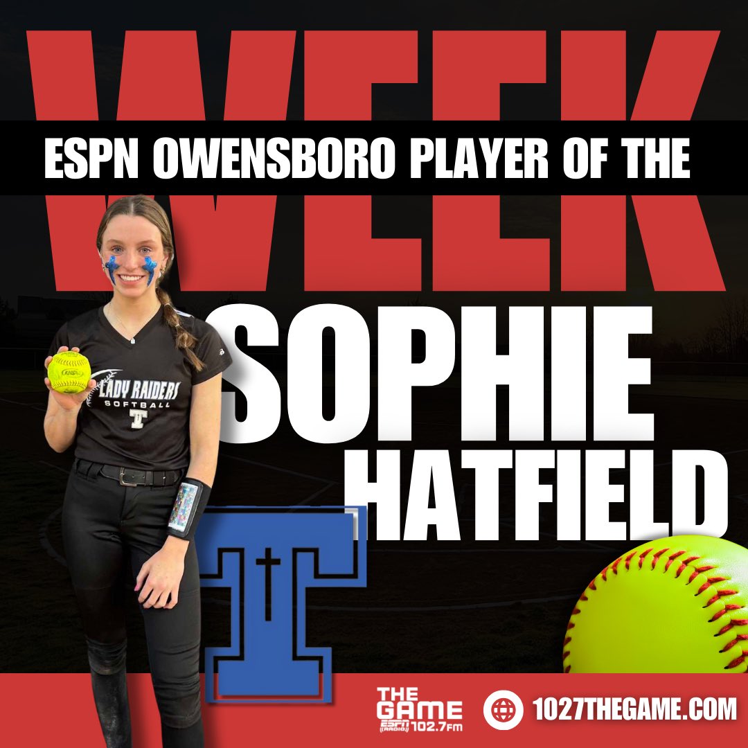 1027TheGame's tweet image. Your 102.7 The GAME ESPN Owensboro Player of the Week is Trinity’s Sophie Hatfield!  #TheGame 🔥🥎

Raider fans showed up &amp;amp; out for Sophie with 606 votes! Well deserved! #supportlocalathletes 🏆