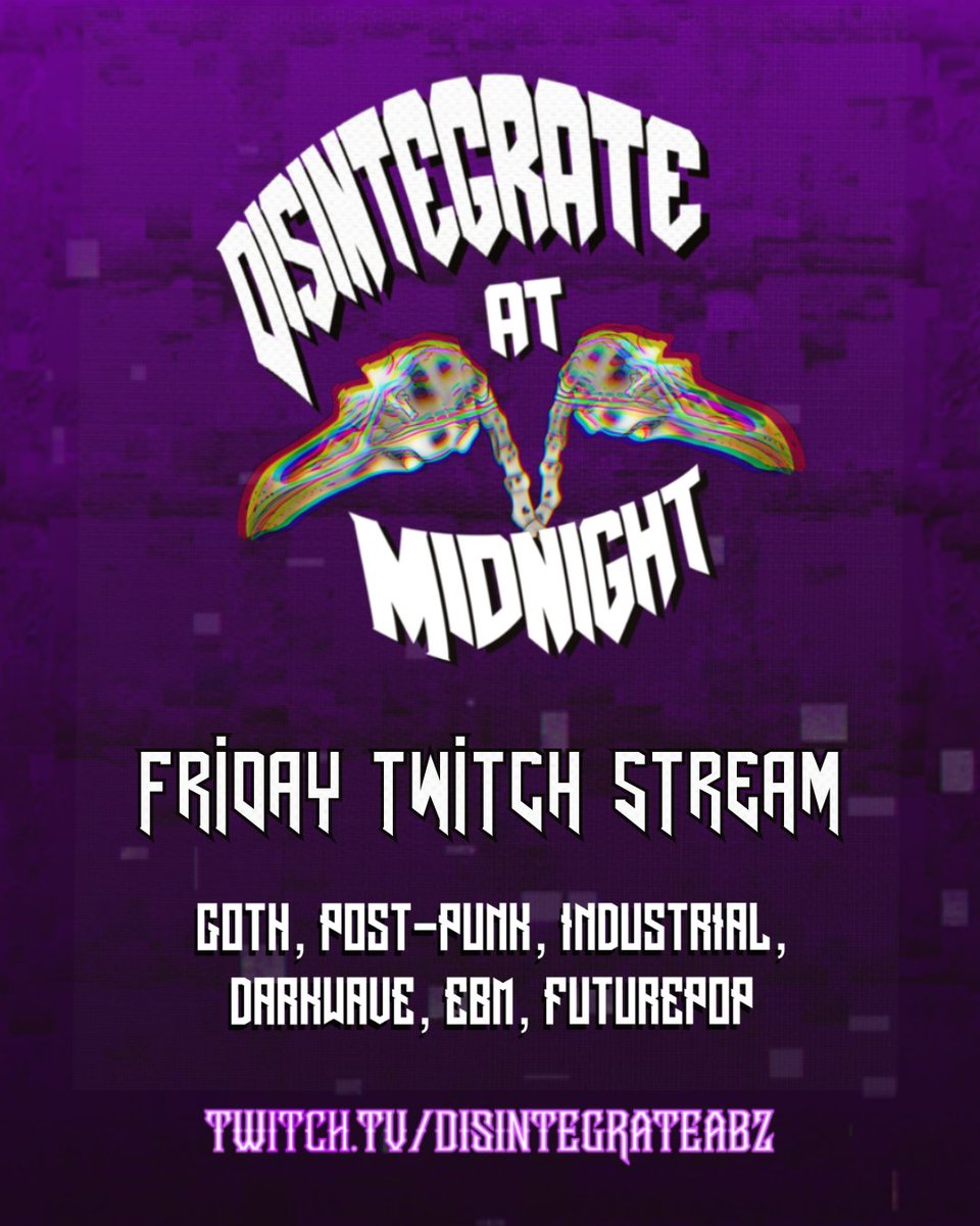 disintegrateabz's tweet photo. 🔴 𝗟𝗜𝗩𝗘 𝗡𝗢𝗪!

Time to hang out with us on stream 🕺 it's Friday night!

DJ HairyScaryMark is online now playing everything from Eisbrecher to Eiffel 65 (iykyk 💙)

Get ready for drinking games + terrible banter, see you there

Goth / Industrial / Post-Punk / EBM https://t.co/DxSwrSUEJ7