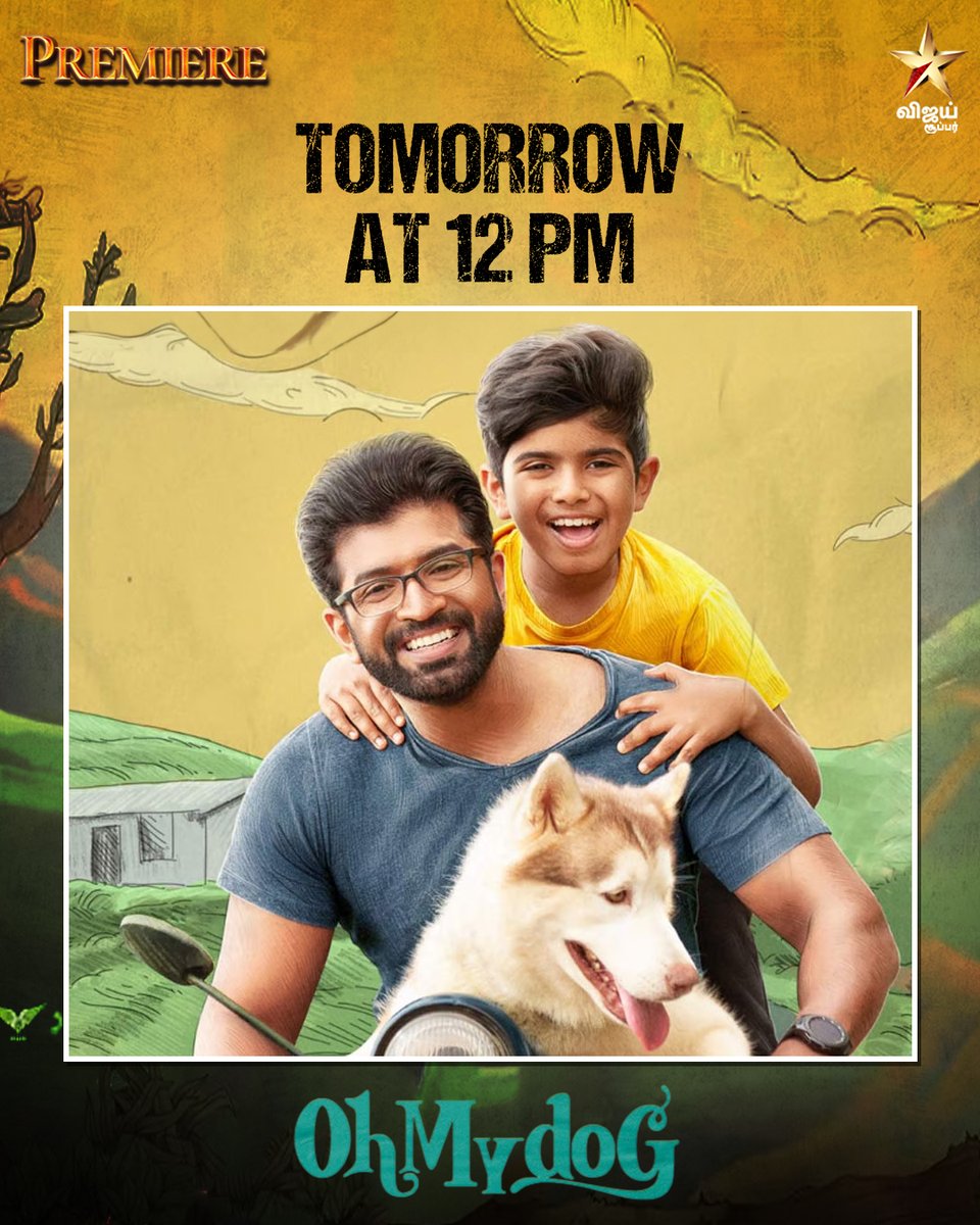 Oh My Dog on Tomorrow at 12PM

#VijaySuper #SuperCinema #OhMyDog