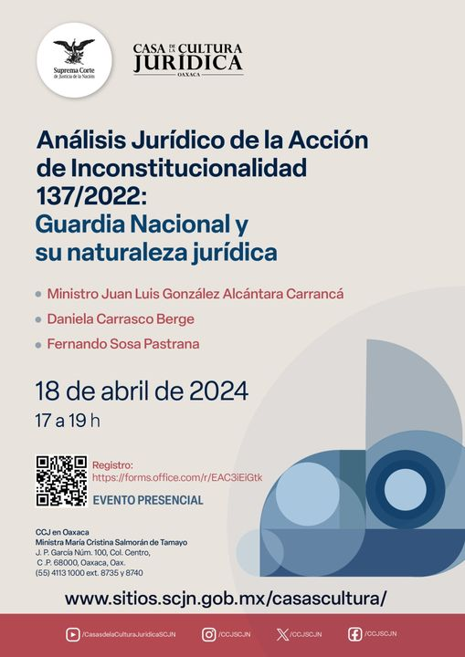 Análisis Jurídico de la Acción de Inconstitucionalidad 137/2022: Guardia Nacional y su naturaleza jurídica

Registro presencial:  forms.office.com/r/EAC3iEiGtk

¡Asiste a la #CasaDeLaCulturaJurídica en Oaxaca y participa!