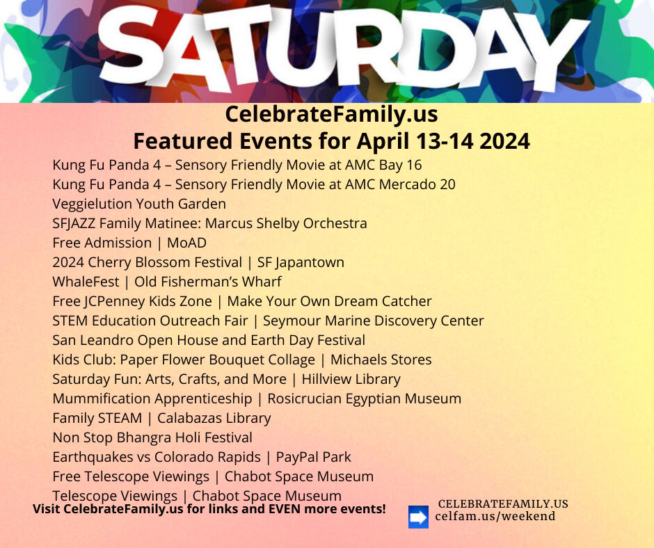 Hey, did you know that our CelebrateFamily Weekend page is all set with events for April 13 - 14, and April 20 - 21?  🥳 🎉 🎈 🍕 🎥 🍿 Get a jump on next week's fun!
#teens #familyfun #kidfun #bayarea #sensoryplay #sensoryfriendly #KungFuPanda4 
social.celfam.us/M0xK