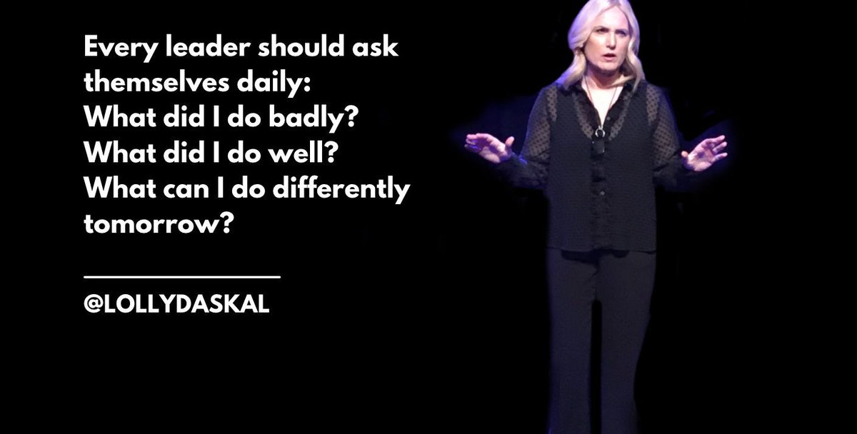 Every leader should ask themselves daily: What did I do badly? What did I do well? What can I do differently tomorrow? ~@LollyDaskal bit.ly/3AlMy0Y #Leadership #Management #TedTalk #Tedx #Speaker