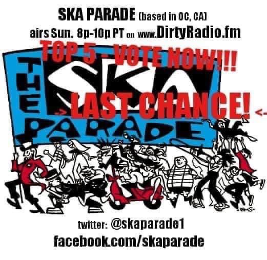 ✨🙀 Hurry! Only a few more hours left to VOTE for ur Top 5 #SkaParade picks (takes 2 secs): > poll.fm/13606670 < [ends Sat 04/13 @ 11:59p PT]. *🚨 IMPORTANT:  if ur act is tagged, ur in the running - pls SHR asap! ✅ fyi: I play 24+ genres of music on the program! 🎶🎧