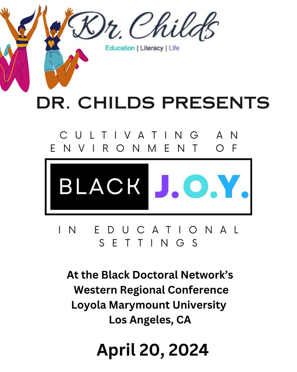 Next week!!! LA—See you at the @BlackPhDNetwork Western Regional Conference! #EdWhys #Education #Literacy #Life #BlackJOYinEducation #Teach #Lead #Serve #LMU #LosAngeles