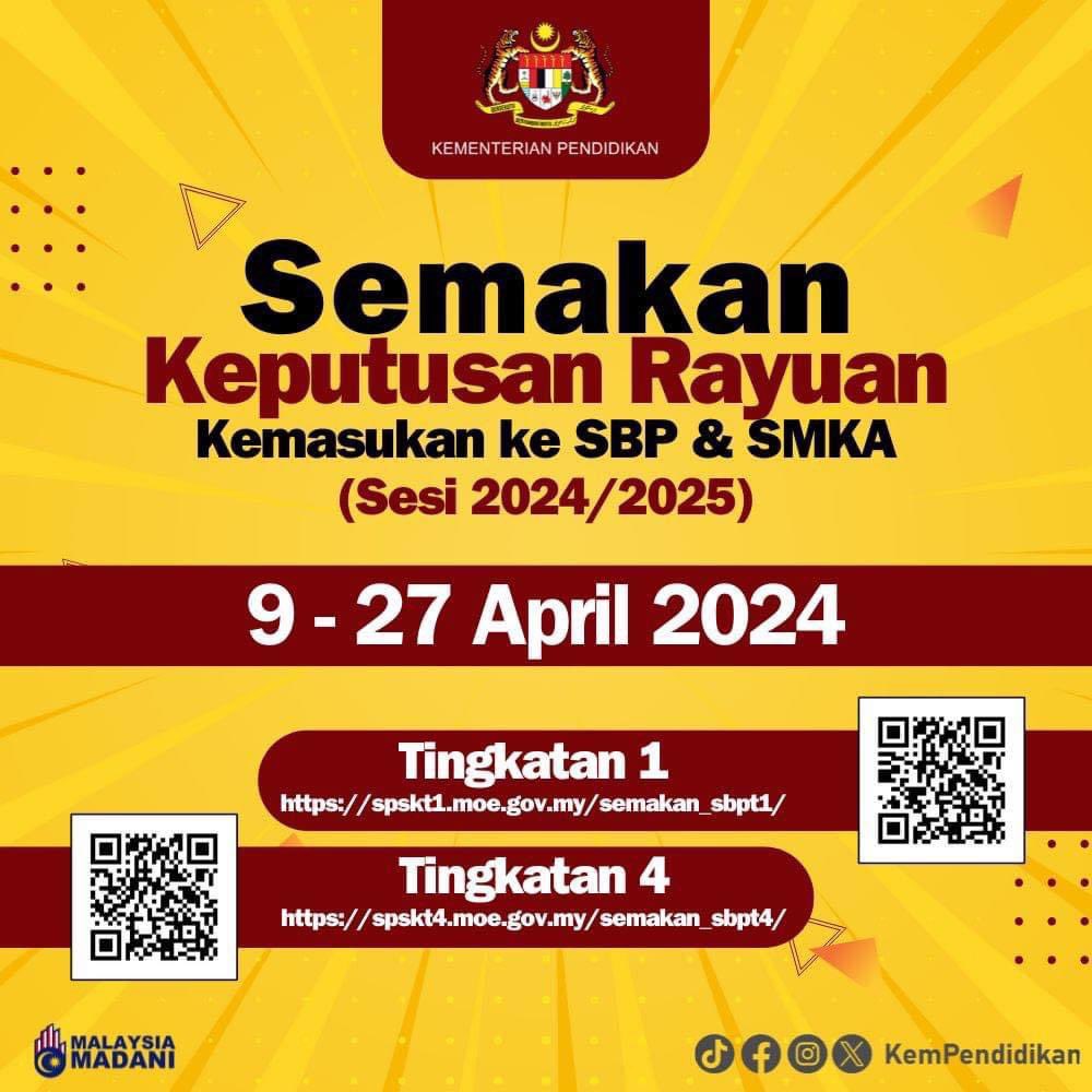 Semakan keputusan rayuan kemasukan ke SBP & SMKA sesi 2024/2025 telah bermula pada 09 April dan akan berakhir pada 27 April 2024. Baca penuh di facebook.com/share/p/wB1YMr… #7TerasKPM #MalaysiaMADANI #PendidikanManusiawi