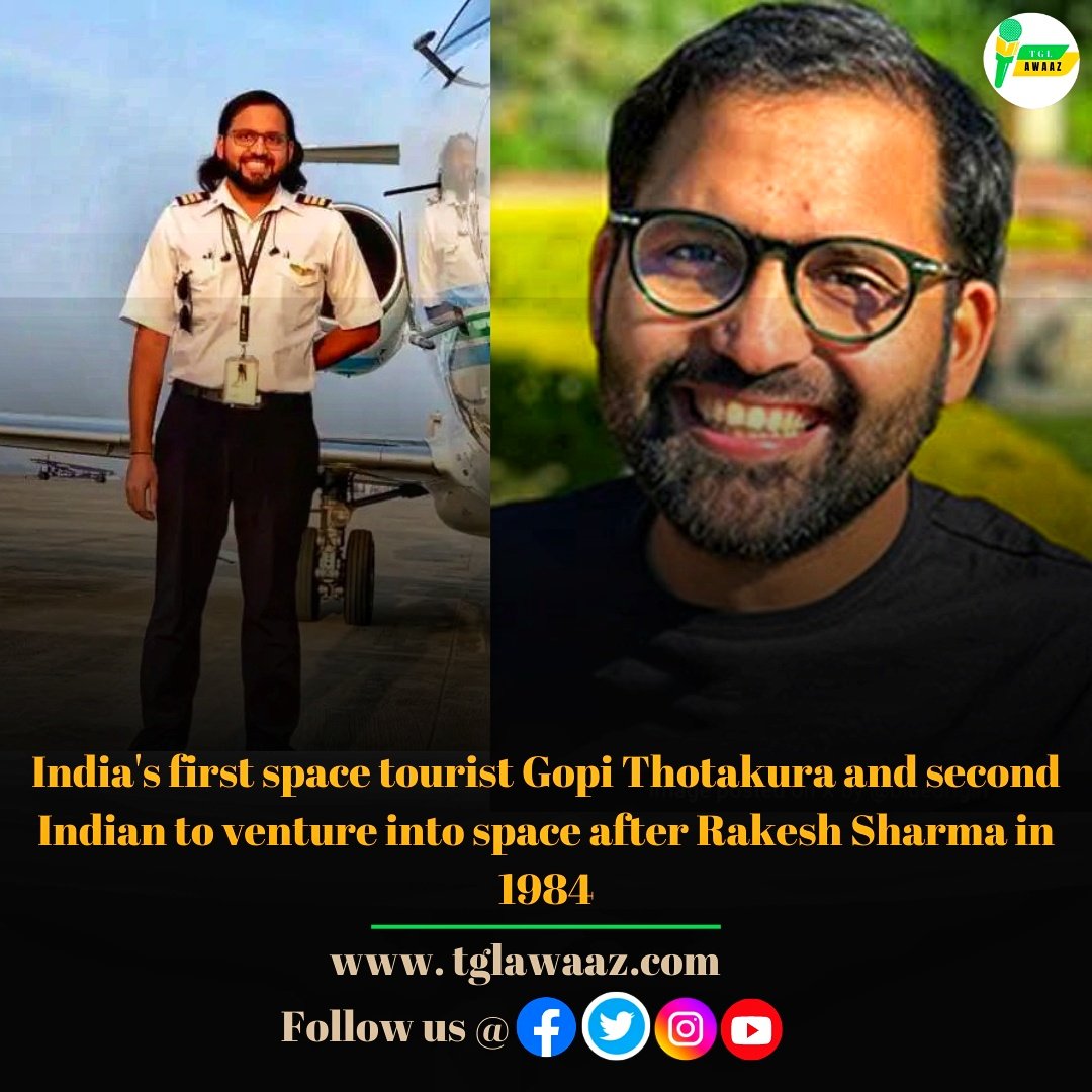 India's first space tourist Gopi Thotakura and second Indian to venture into space after Rakesh Sharma in 1984 .
 
#ISRO 
#isroindia 
#gopithotakura
#spacetourism 
#tglawaaz 
#attsa_officiall