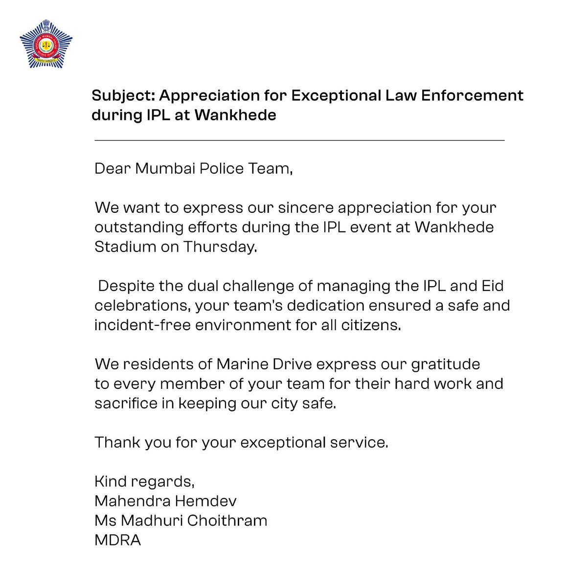 Thank You Mr Hemdev & Ms Choithram of Marine Drive Residents Association for these kind words of appreciation. We hope and aspire to uphold these values everyday.