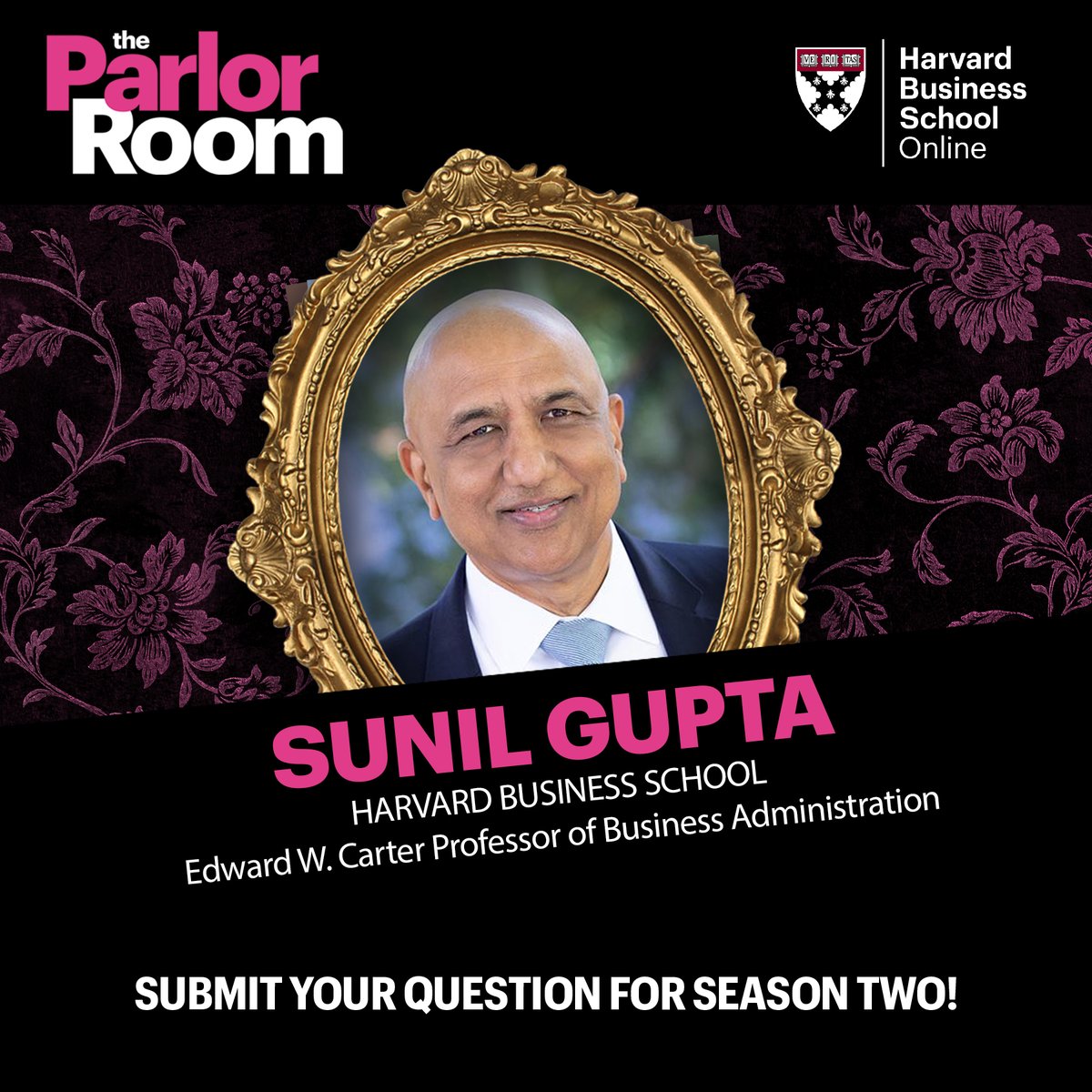 We're gathering questions for our upcoming podcast episode with HBS Professor Sunil Gupta and would love to hear from you! His research focuses on helping companies transform for the digital era. Plus, he's a marketing expert. #TheParlorRoom 🎙️ Drop your questions below. 👇