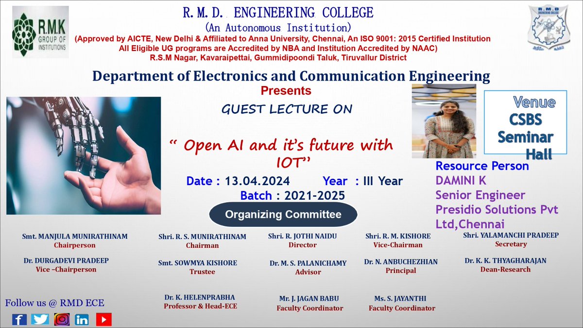 rmd_ece's tweet photo. The department of ECE organizes a Guest lecture session for III Year students on the topic "Open AI and its future with IOT" as per the schedule mentioned in the below poster. https://t.co/JM3VVpJphm