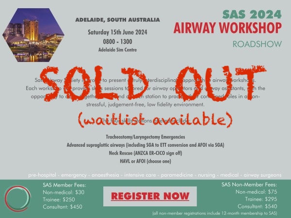 The 1st stop in our 2024 Airway Workshop Roadshow at Adelaide Sim Centre Sat June 15th is SOLD OUT. Contact us for waitlisting. Meanwhile don't miss out on the Melbourne (Aug 3), Auckland (Aug 31) & Perth (Sep 14) workshops. Registrations open. safeairwaysociety.org/events/