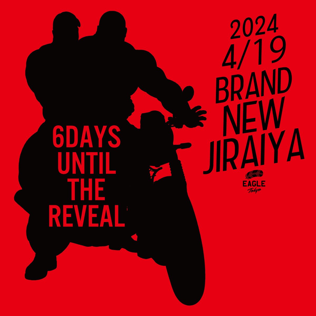 【6days for BRAND NEW JIRAIYA】 EAGLE Tokyoに新しい児雷也壁画が登場！過去最高の作品は4/19公開！お楽しみに！