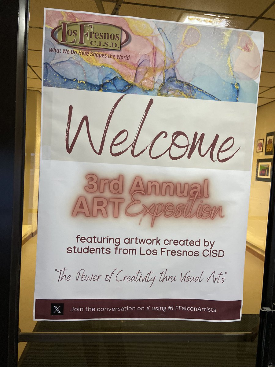 tudon26's tweet photo. There were over 240 people in attendance today at the @LosFresnosCISD Student Art Expo!🙌🏼👏🏼👏🏼 The pieces were truly fascinating!🤩 Thank you to all who attended!! @LMMSPatriots @LFUnited @losfresnoshigh @resaca_gators @LosCuatesMS #LFFalconArtists https://t.co/t1qSdntCeQ