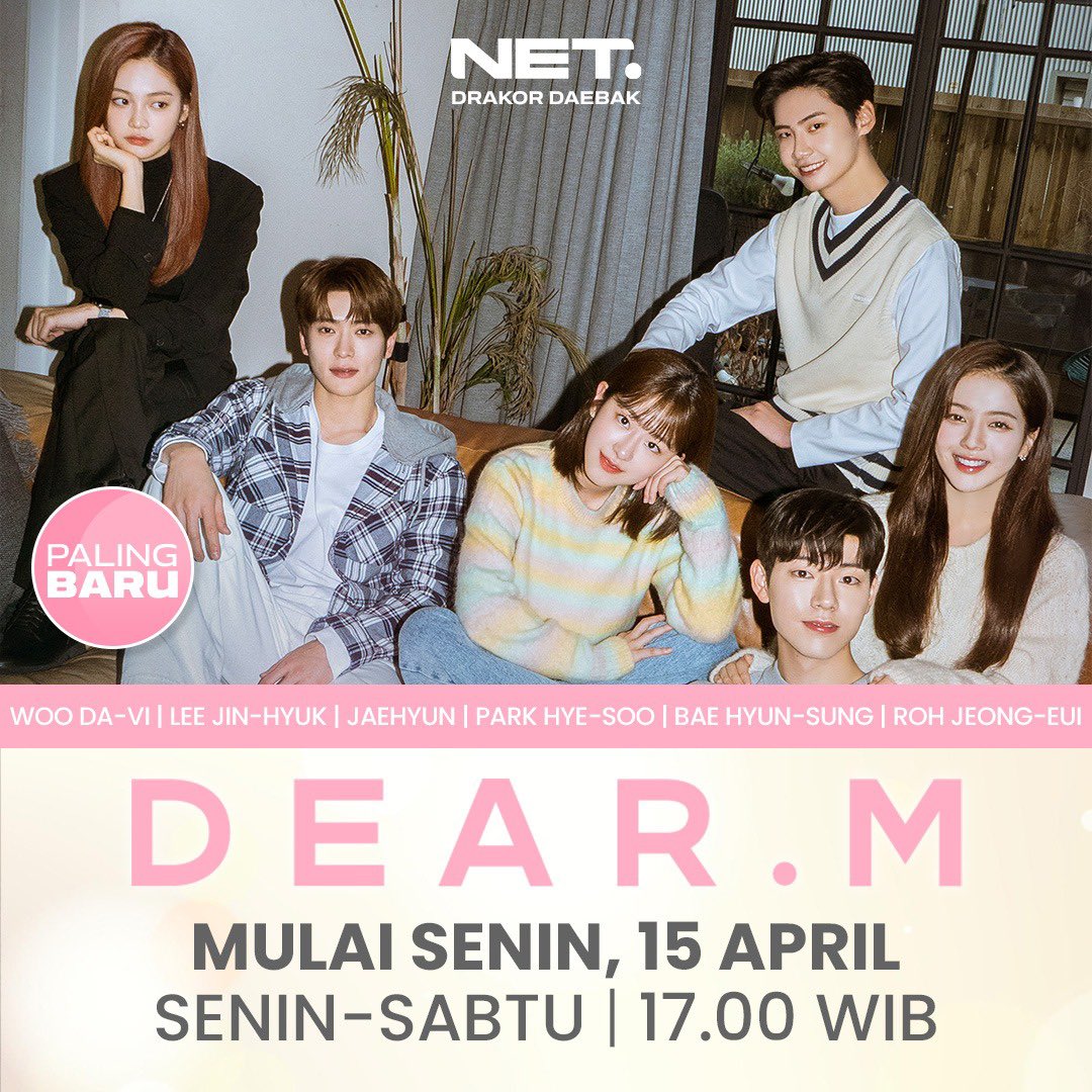 [📢] 240413 | NET TV Indonesia Announces,
DEAR M. The drama starring Roh Jeong Eui will air on NET TV Indonesia! Starting Monday, April 15 at 5 PM

[Episodes Monday to Saturday]
#RohJeongEui #노정의