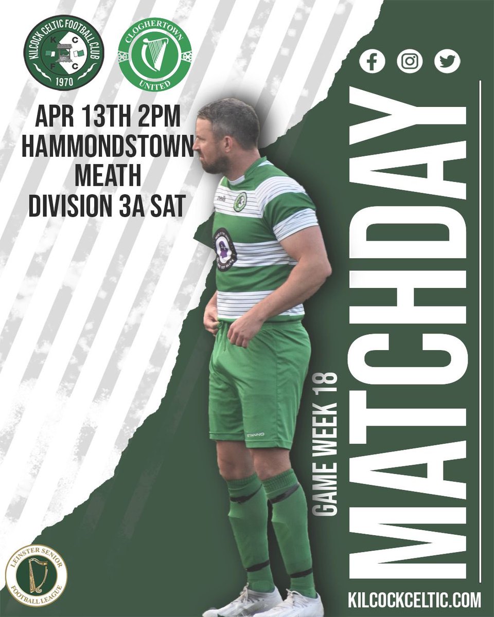 𝗜𝘁’𝘀 𝗠𝗮𝘁𝗰𝗵𝗱𝗮𝘆 💪 ⚽️ | @cloghertown vs @KilcockCeltic 🏆 | @LSLLeague Division 3A Saturday 🏟 | Paddy McGuinness Park 🕰️ | Kick-Off 2pm #KCFC | #CELTS | #LSLLiveScore | @KfmSport