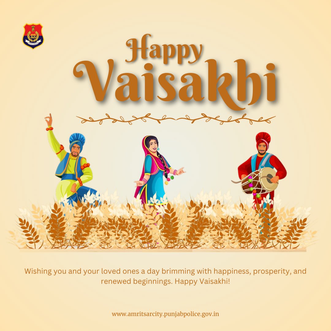 On the occasion of Vaisakhi, Commissionerate Police Amritsar wishes Happy Vaisakhi to all the citizens of Amritsar. May this auspicious day bring abundant blessings, prosperity, and everlasting happiness to all.

#HappyVaisakhi