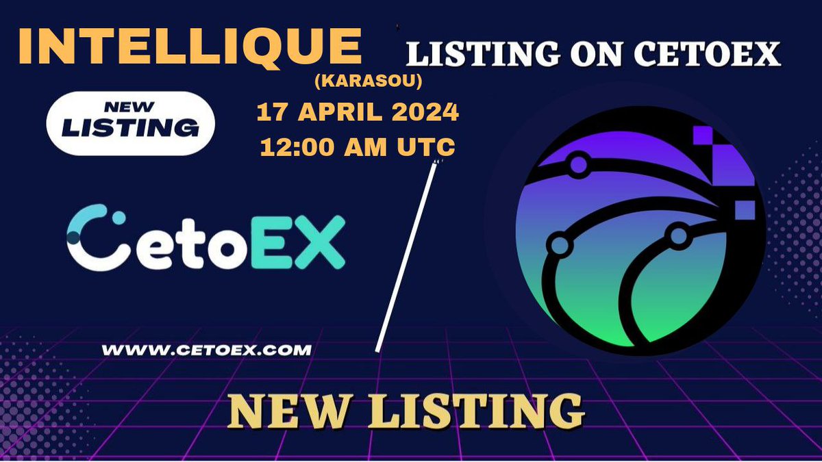 📢 New Listing Alert 🚨 @intellique_ai ( KARASOU) Gets Listed on #CetoEX! 💎Pair: KARASOU/USDT 💎Deposit: 12:00 on April 17, 2024 (UTC) 💎Trading: 16:00 on April 17, 2024 (UTC) #KARASOUARMY #cetoex #newlisting