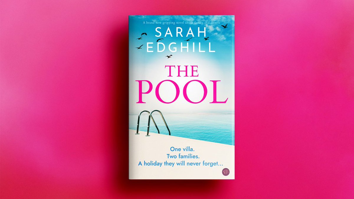 Thrilled to be able to reveal the cover of my next novel, The Pool, out on June 5th. One villa, Two families A holiday they’ll never forget #BookTwitter #newnovel #holidayreading