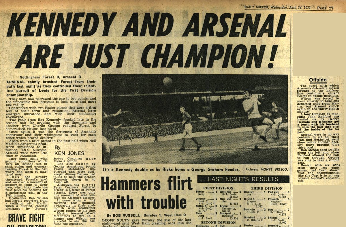 En route to double: OTD 1971, on a Tuesday night at Nottingham, The #Arsenal showed some championship form to brush of Forest 3-0 with the goals from McLintock, Kennedy and George. Still with two games on hand, the Gunners squeezed the gap to leaders Leeds to only two points.
