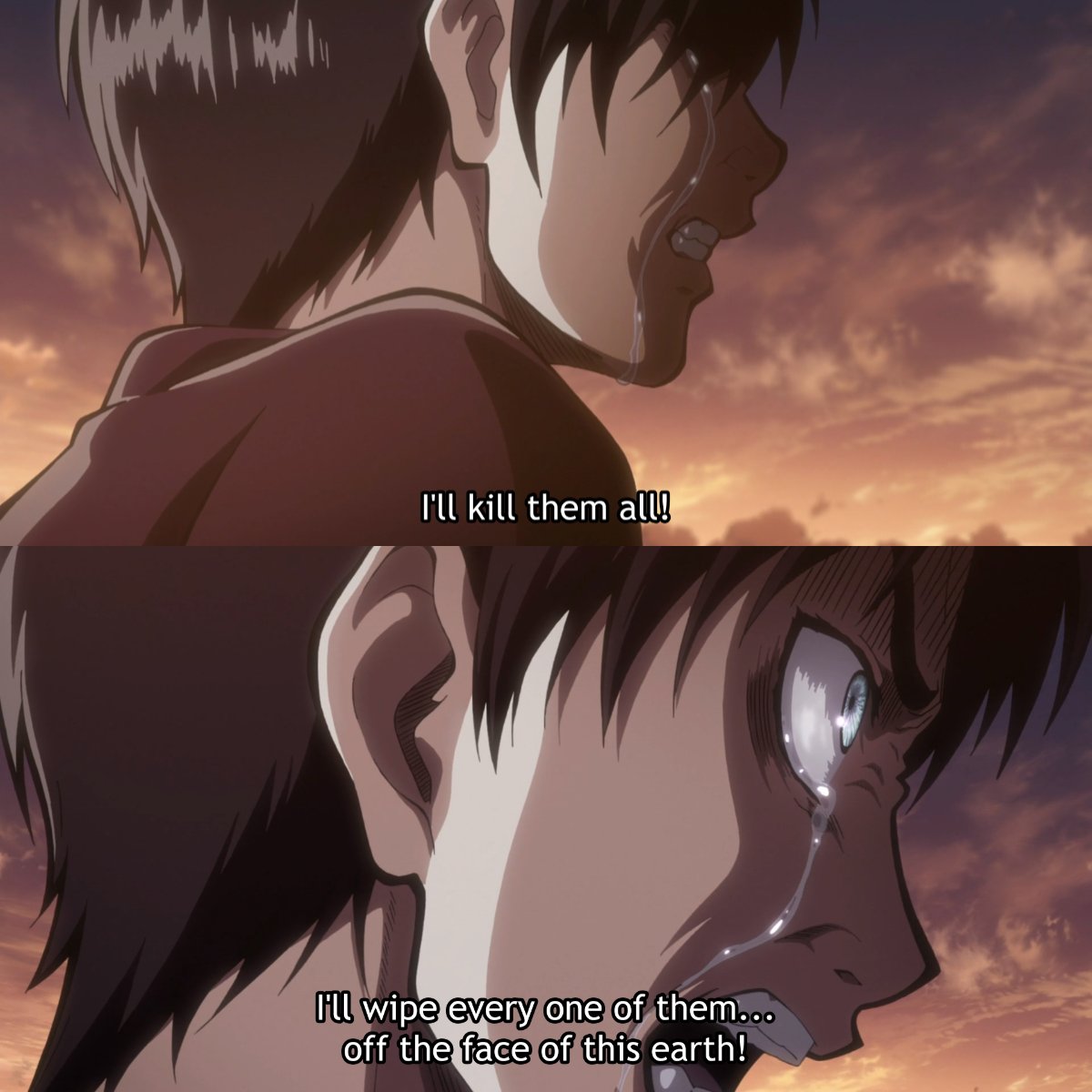 11 Years Ago Eren vows to kill every last one of them...