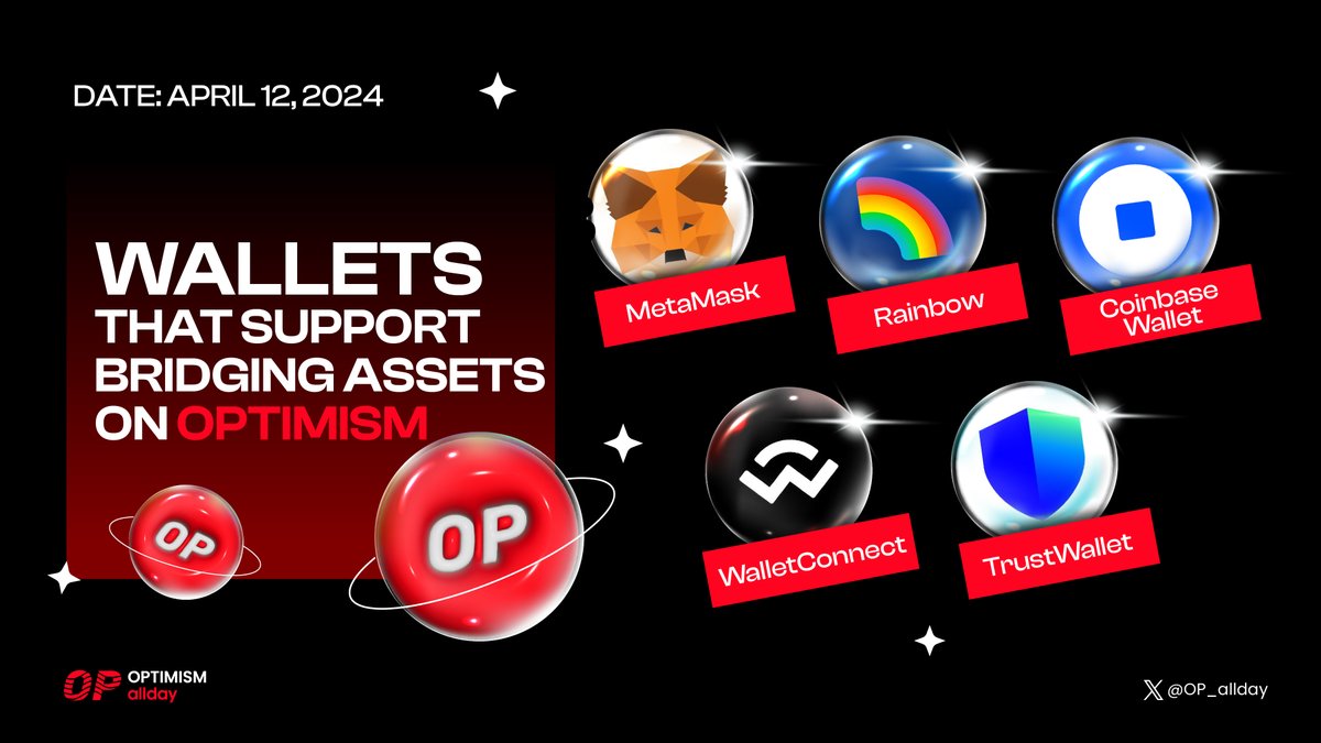 🌉 Ready to bridge your assets to @Optimism? Check out these top wallets that make it a breeze! 🚀 1️⃣ @MetaMask 2️⃣ @rainbowdotme 3️⃣ @CoinbaseWallet 4️⃣ @WalletConnect 5️⃣ @TrustWallet Seamlessly connect and transfer with the best in the game! #OP_Allday #Optimism
