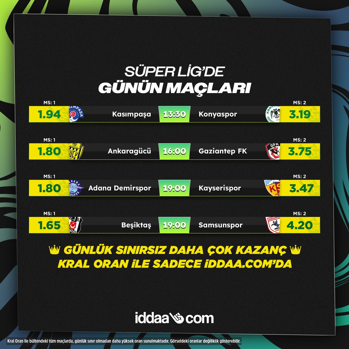 🇹🇷Süper Lig'de günün maçları daha yüksek oranlarla sadece iddaa.com'da olacak. 😉Sen de kuponunu iddaa.com'da oluştur, 👑Kral Oran ile daha yüksek oranı ve daha fazla kazancı kaçırma!