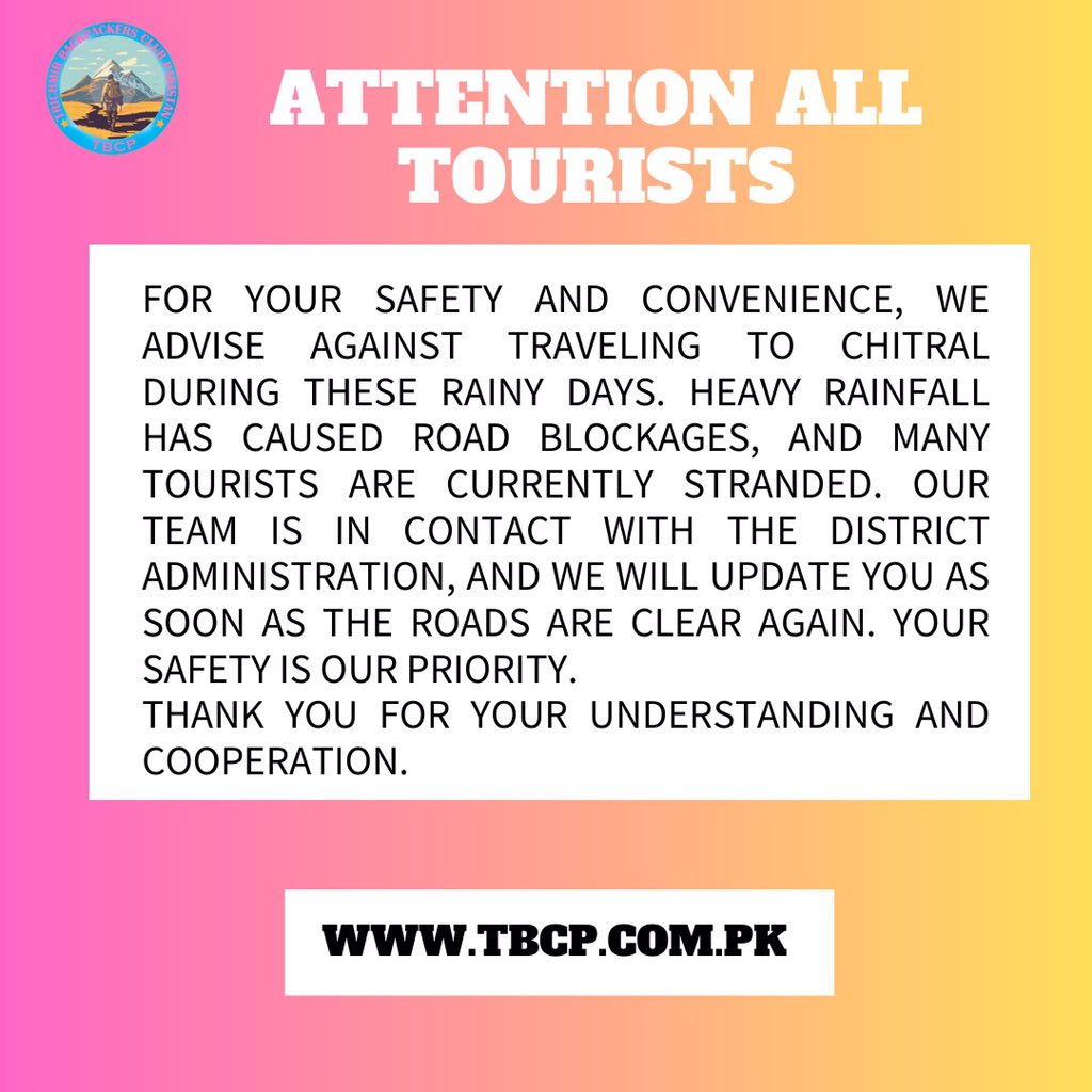 terichmirbpc's tweet photo. Important Notice for Tourists|Road Conditions in Chitral https://t.co/VS0OLIg70q