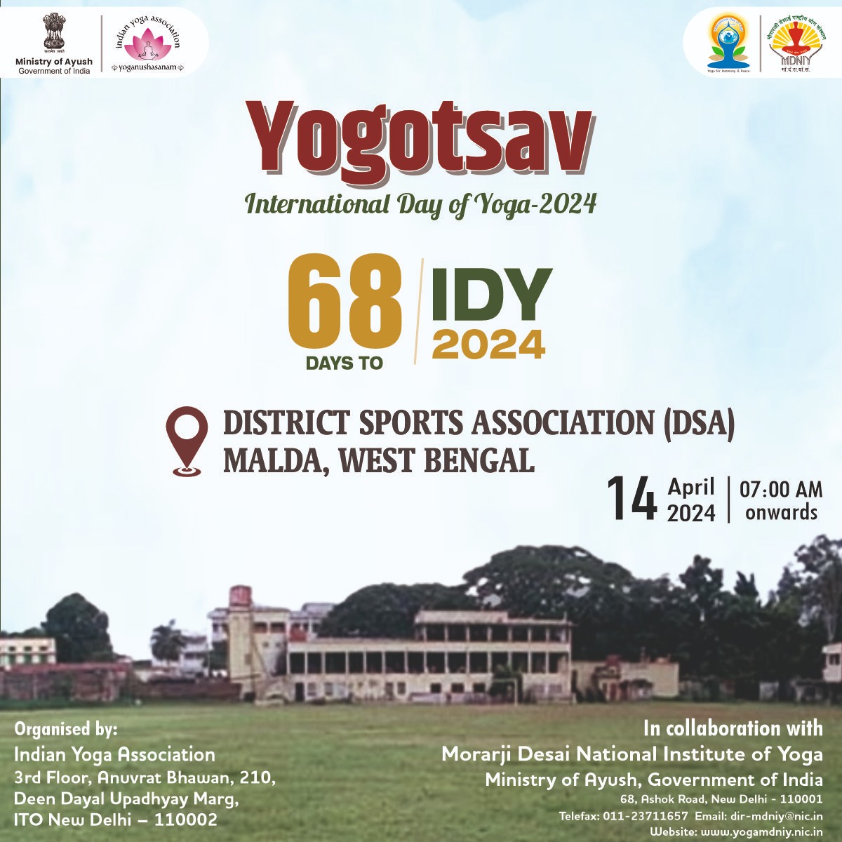 📍 District Sports Association, West Bengal 📆 April 14, 2024 6️⃣8️⃣ Days to International Day of Yoga 2024 Indian Yoga Association in collaboration with MDNIY is organizing Yogotsav programme tomorrow. #Yogotsav2024 #IDY2024 #Yoga
