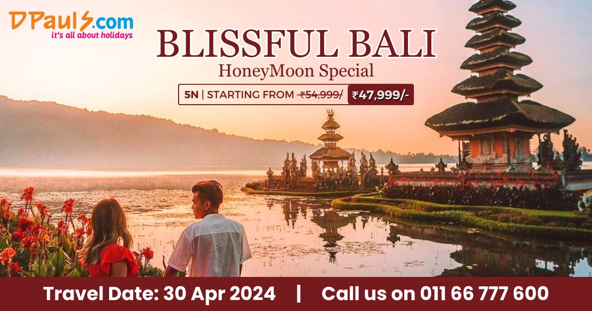 Discover the Beauty of Bali! Enjoy a 5 Nts Pkg starting from Rs. 47,999/-
Incl: Airfare, Stay, Breakfast, Sightseeing, Etc.
Travel: 30 April 2024. Call us  01166777600
#DPauls_Travel #Bali #DiscoverBali #BaliGetaway #HoneymooninBali #BaliTrip #IslandLife #BalineseCulture #HotDeal