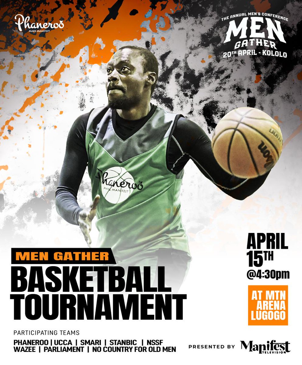 🏀 MEN GATHER BASKETBALL TOURNAMENT 🏀 🗓 Monday, April 15th 2024 ⏰4:30pm EAT 📍MTN Arena Lugogo Awuuu 💪🏽 #MenGatherVII #ThePriest
