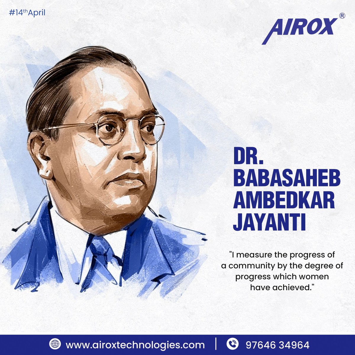 AiroxLtd's tweet photo. Dr. Ambedkar's legacy transcends time, reminding us of the importance of inclusivity, education, and human dignity. 
#drbrambedkar #babasahenambedkar #airox #airoxindia #oxygengenerator #nitrogengenerator https://t.co/gf8wMzlc3h