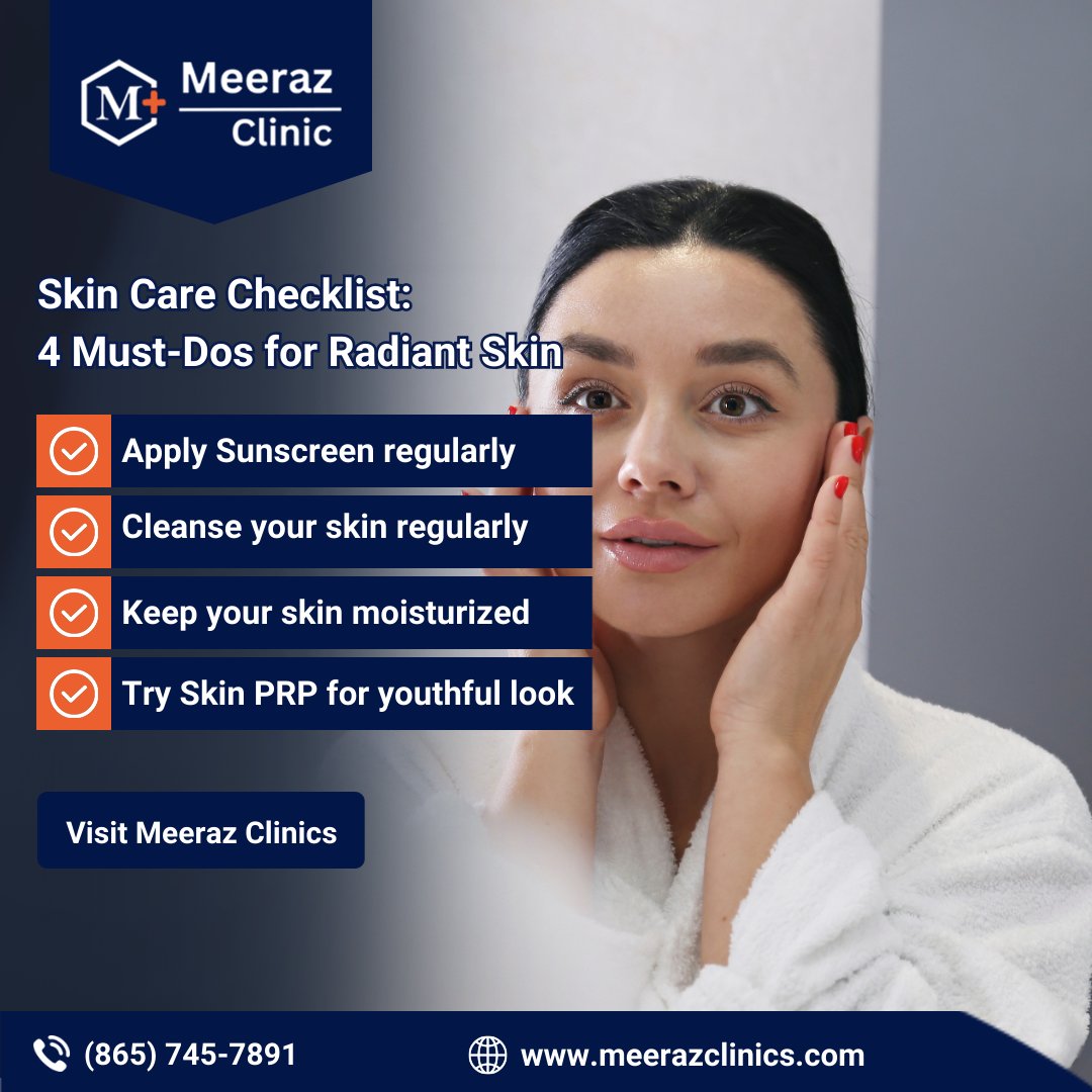 Unlock radiant skin with our 4 must-dos: moisturize, sunscreen, cleanse, and Skin PRP at Meeraz Clinics! ✨ Don't miss out, visit meerazclinics.com or call (865) 745-7891.
.
.
#SkinCare #RadiantSkin #MeerazClinics #YouthfulLook #HealthySkin #SkinGoals