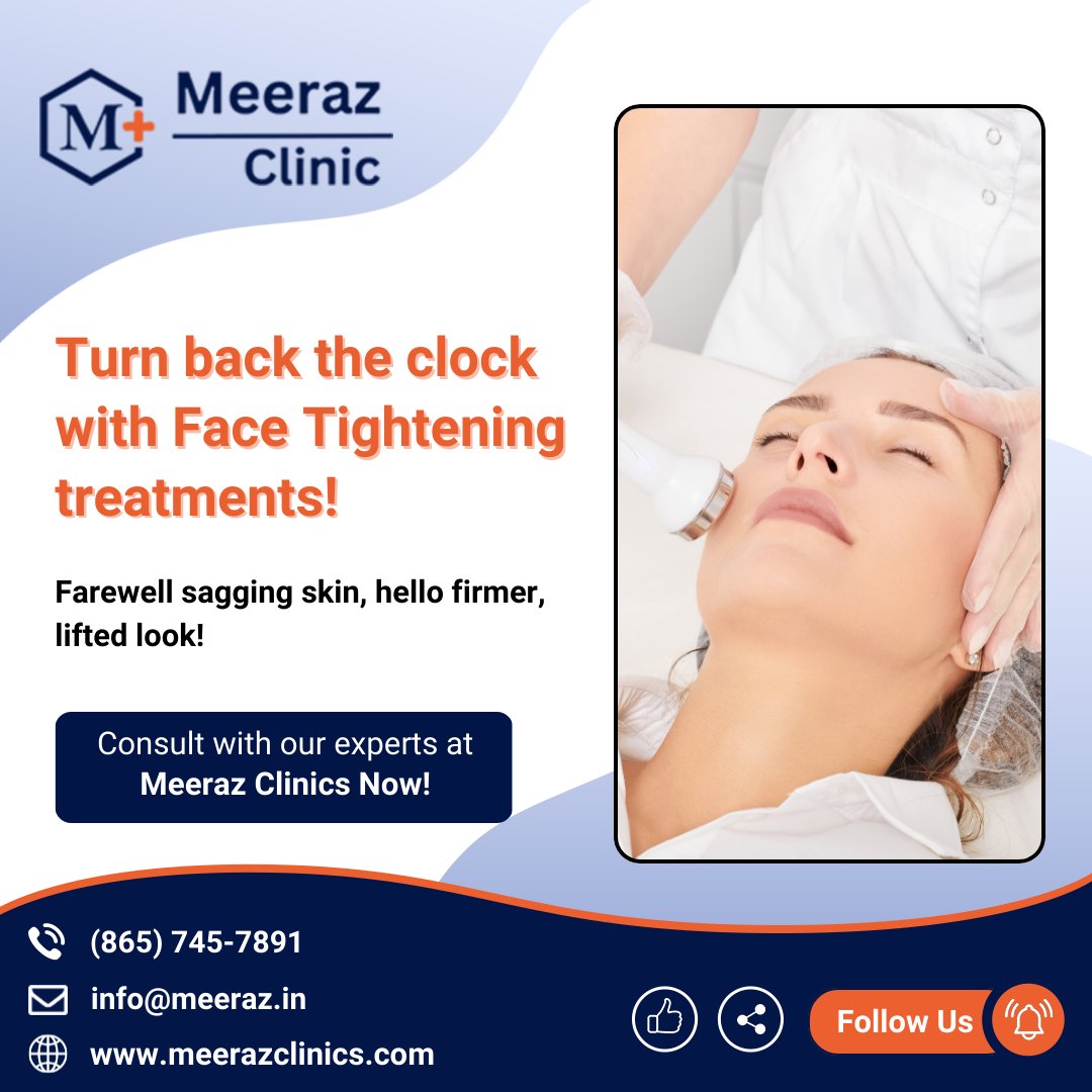 Revive your youth with our Face Tightening treatments! Say goodbye to sagging skin and hello to a firmer, lifted look! Consult with our experts at Meeraz Clinics today! Visit meerazclinics.com for more info.
.
.
#FaceTightening #YouthfulSkin #FirmAndLifted #MeerazClinics