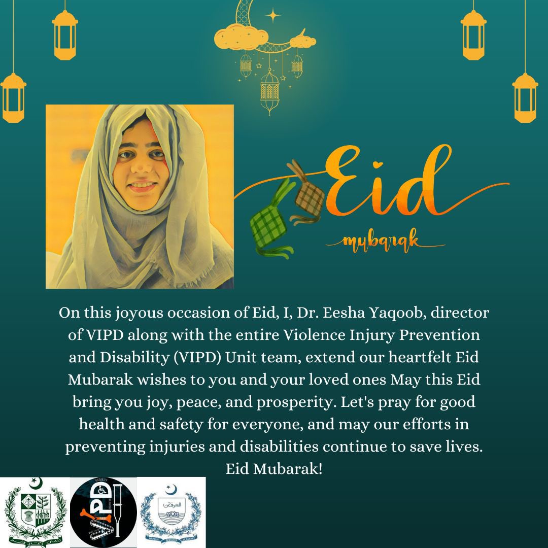 Wishing you all a joyous Eid and abundant health from Dr. @EshYaqoob , Director of VIPD at Health Services Academy! 🌙✨ #EidMubarak #StayHealthy'