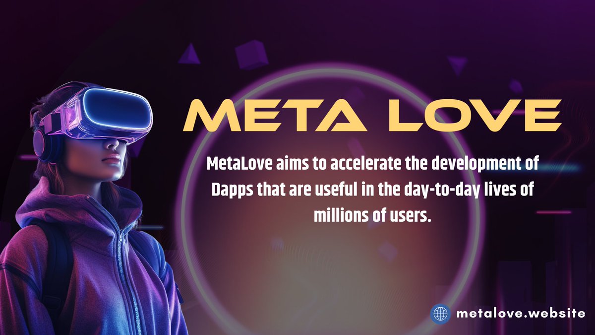 #MetaLove drives interoperability standards between Dapps to facilitate seamless integration and data exchange. By championing interoperability, MetaLove fosters a cohesive ecosystem where Dapps work together to deliver an enhanced user experience.
#VR #MetaLove