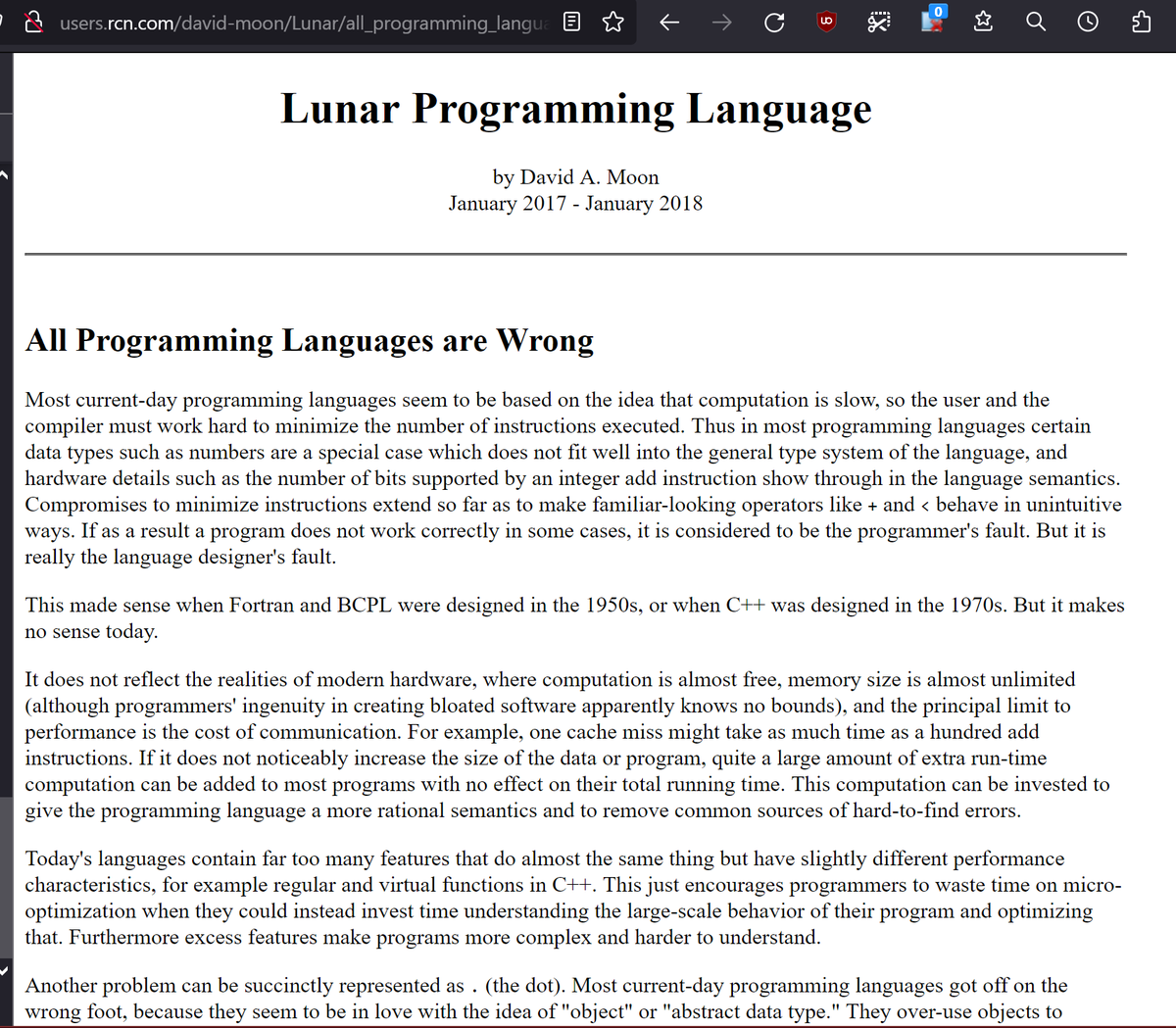 all programing languages are wrong. From David A Moon. creator of the first emacs, leader of Common Lisp, Dylan Lang. users.rcn.com/david-moon/Lun… interesting read.
