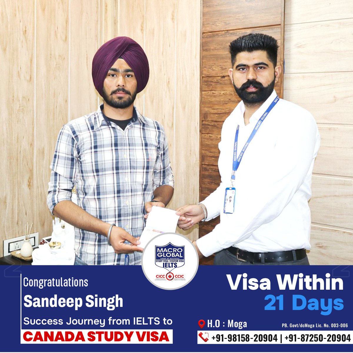 Huge congrats to Sandeep Singh!🎊🇨🇦   
His Canada study visa was approved in just 21 days!  
.
#MacroGlobal #GurmilapSinghDalla #Canada #Canadastudyvisa #CanadaVisaSuccess