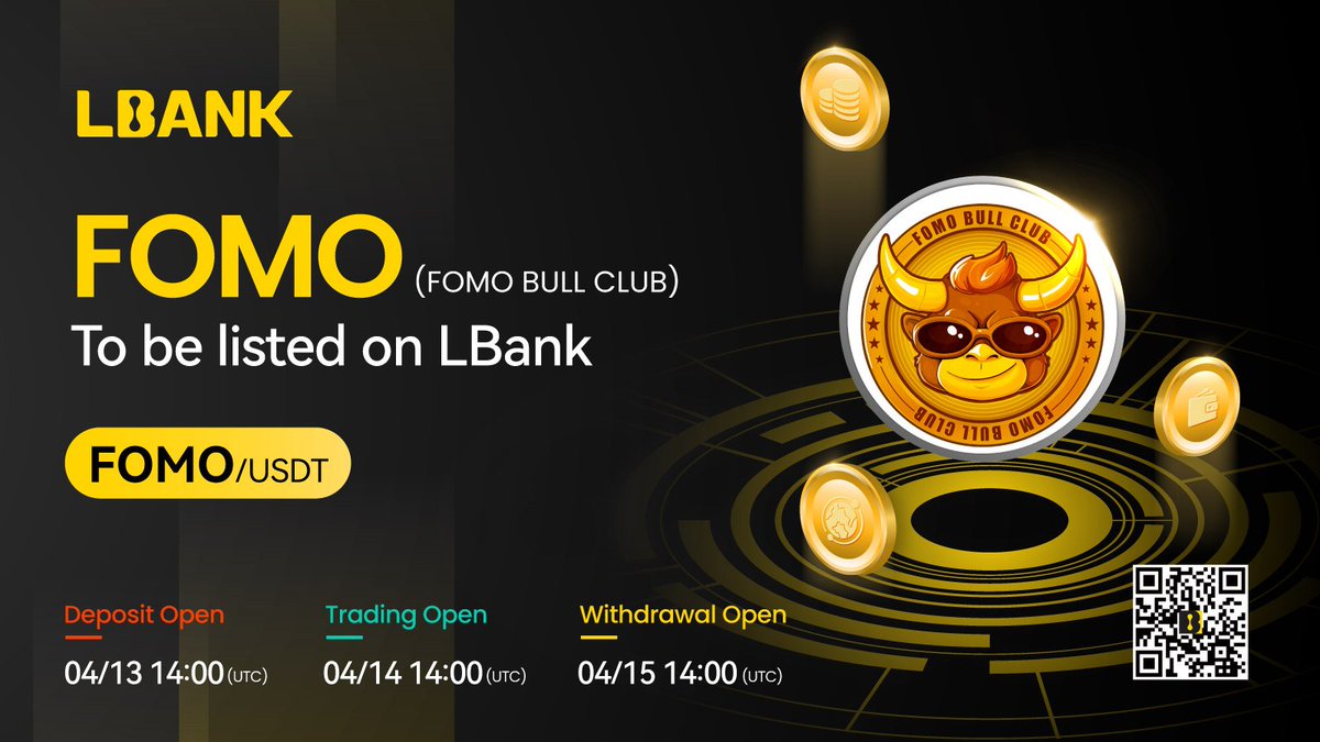 🥁New #listing

🌠 $FOMO (FOMO BULL CLUB) Will Be Listed on LBank! @fomobullclub

FOMO BULL CLUB is a members-only, decentralized launchpad and liquidity club.

👉Details: tinyurl.com/yh2uyc8w