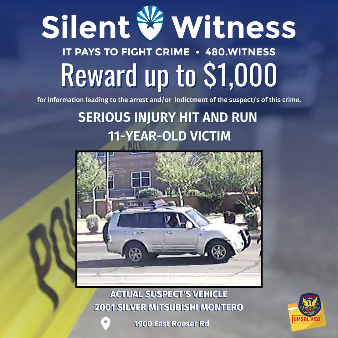 Detectives are investigating a serious injury collision where a 2001 Silver Mitsubishi Montero was seen hitting and seriously injuring an 11-year-old girl who was crossing the street in a marked school zone near 19th St and Roeser Rd.