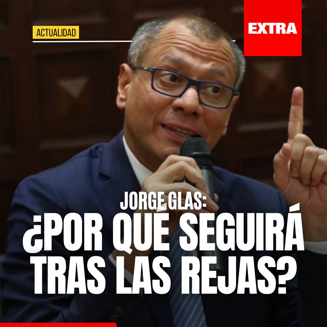 #EXTRAActualidad | Aunque un Tribunal ecuatoriano ha dictaminado que la detención del exvicepresidente Jorge Glas en la Embajada de México fue 'ilegal' y 'arbitraria', él seguirá en prisión. ¿Por qué? Lee más 👉ow.ly/bboV50RfubE