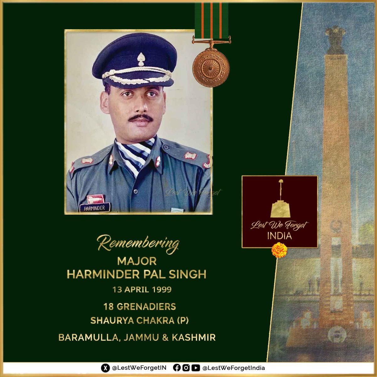 Long gone, but not forgotten #LestWeForgetIndia🇮🇳 Major Harminder Pal Singh, #ShauryaChakra (P), 18 GRENADIERS, led his men in an #AntiTerrorOp, and made the supreme sacrifice fighting terrorists at Baramulla, J&K #OnThisDay 13 April in 1999 Remember the gallant…