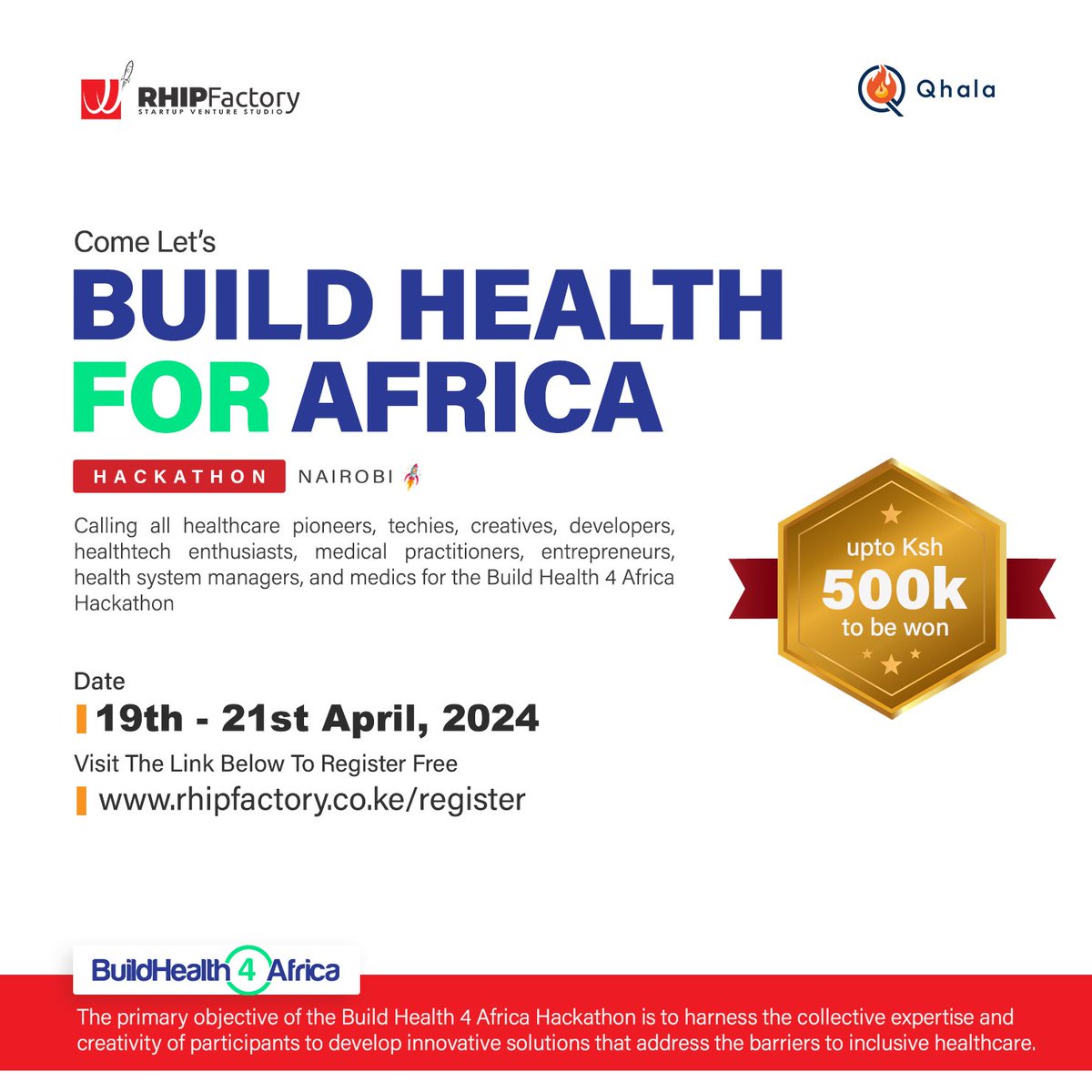 RHIPFactory's tweet image. “COME LET'S BUILD HEALTH FOR AFRICA”
#HACKATHON in Nairobi, Kenya.

Imagine a digital platform that informs patients in real time about available hospital beds, potentially saving lives by optimizing emergency care accessibility.