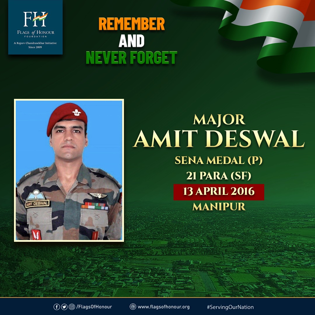 #OnThisDay 13 April in 2016 Major Amit Deswal, 21 Para (SF), Sena Medal (P) laid down his life fighting terrorists in an operation in Manipur. RememberAndNeverForget his supreme sacrifice #ServingOurNation.