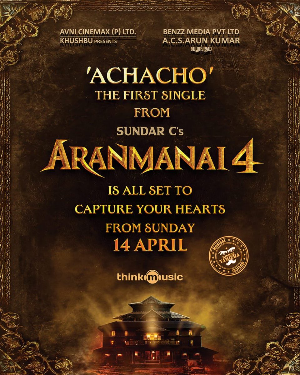#Achacho 1st single from #Aranmanai4 Releasing on Sunday, April 14th #Aranmanai4 Releasing this April