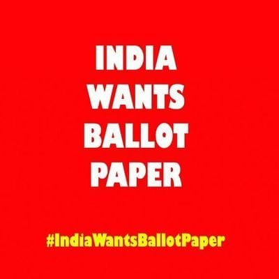 #IndiaWantsBallotPaper
