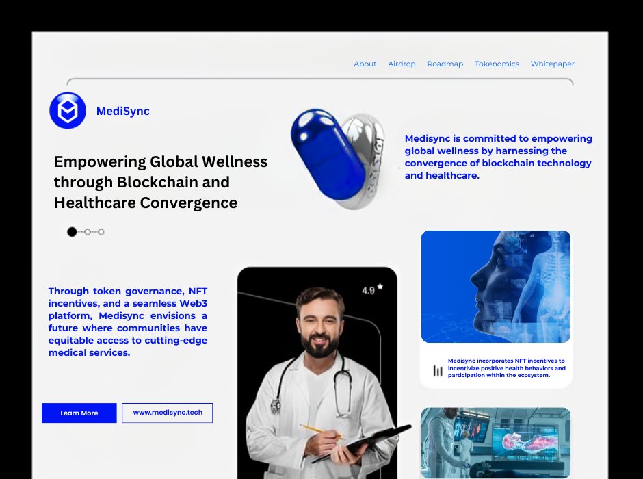ChiomaChukwura2's tweet photo. 🌐🚀 Empowering Global Wellness Through Blockchain and Healthcare Convergence.
Through token governance, NFT incentives, and a seamless Web3 platform, #MediSync envisions a future where communities have equitable access to cutting-edge medical services.
#MediSync is committed to empowering global wellness by harnessing the Convergence of blockchain technology and healthcare.
MediSync incorporates NFT Incentives to Incentivize Position health behaviours and Participation Within the Ecosystem.
#Medisync @MediSyncLabs $MDSC